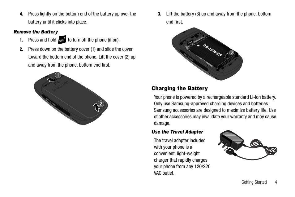 Remove the battery, Charging the battery, Use the travel adapter | Samsung SCH-R300ZKAXAR User Manual | Page 7 / 116