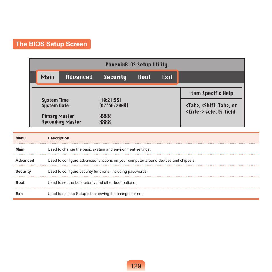 The bios setup screen, 129 the bios setup screen | Samsung NP-X22-K01-SEA User Manual | Page 130 / 200