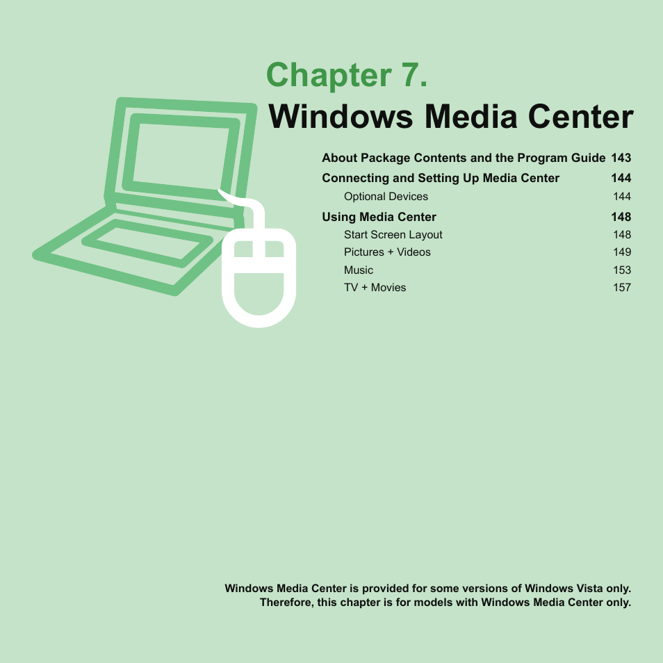 Chapter 7.windows media center, Chapter 7. windows media center | Samsung NP-X22-K01-SEA User Manual | Page 143 / 200