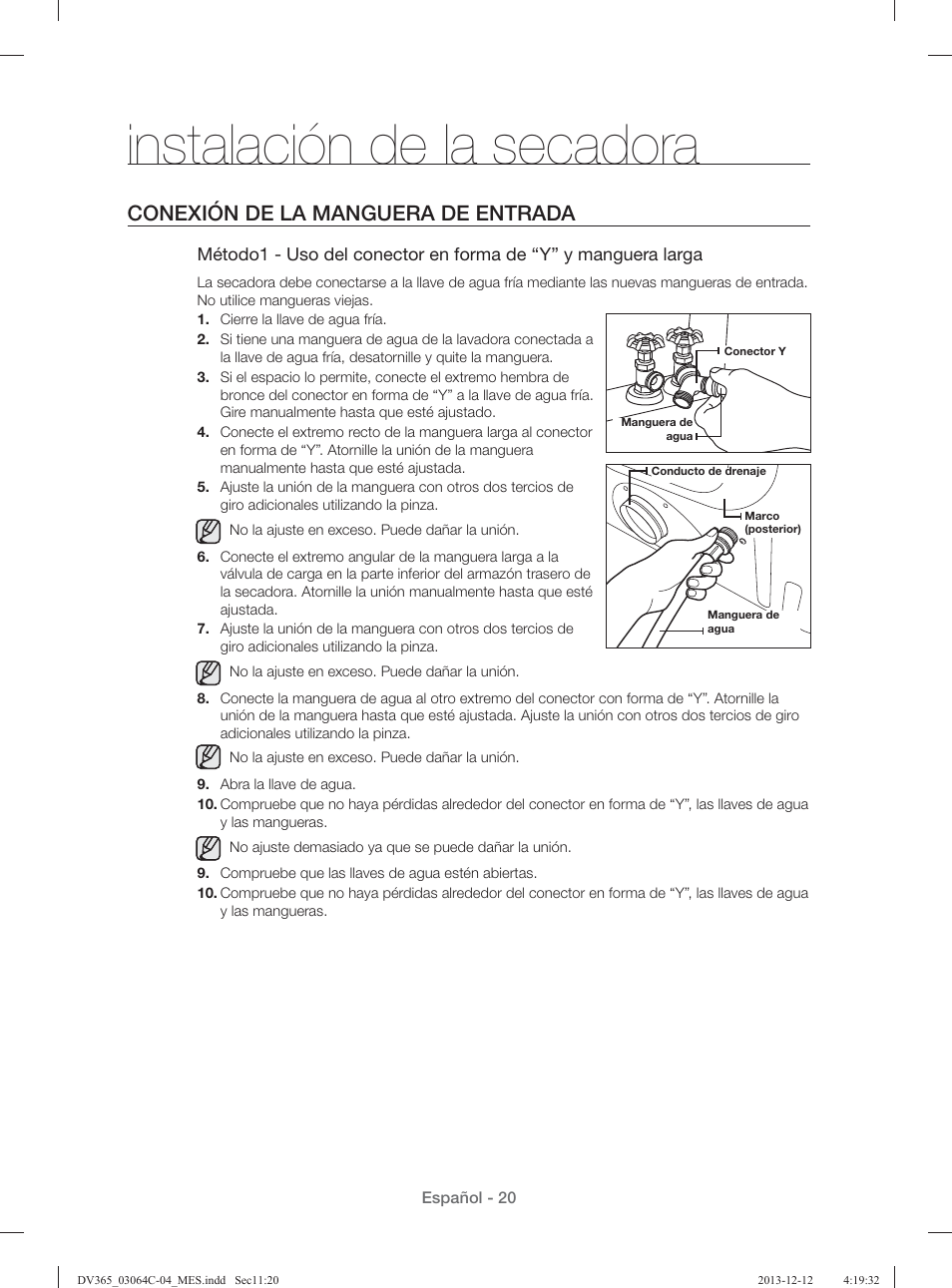 Instalación de la secadora, Conexión de la manguera de entrada | Samsung DV365ETBGSF-A1 User Manual | Page 100 / 120