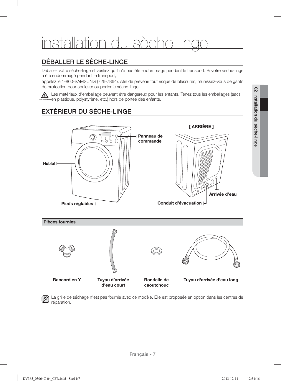 Installation du sèche-linge, Déballer le sèche-linge, Extérieur du sèche-linge | Samsung DV365ETBGSF-A1 User Manual | Page 47 / 120