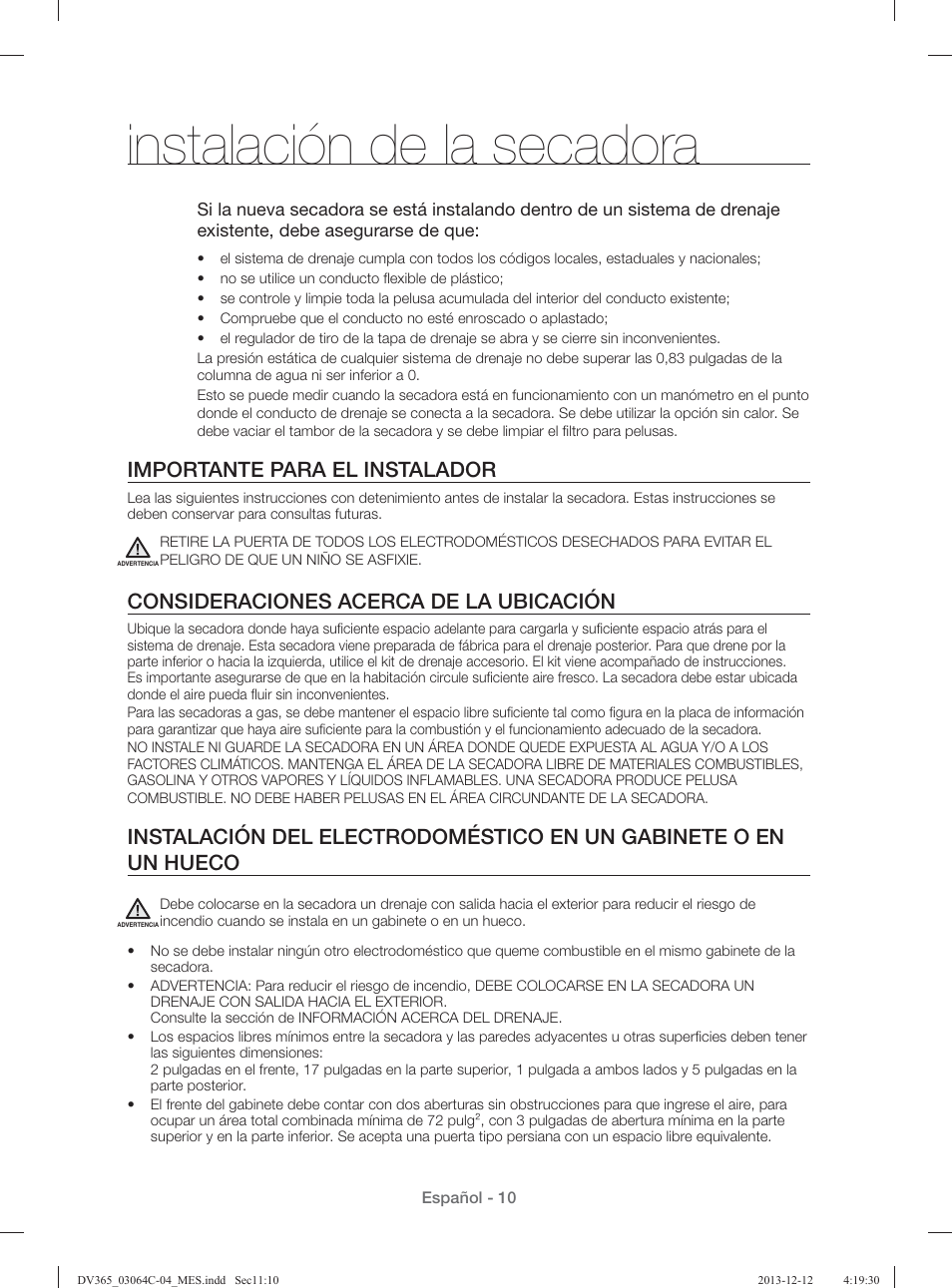 Instalación de la secadora, Importante para el instalador, Consideraciones acerca de la ubicación | Samsung DV365ETBGSF-A1 User Manual | Page 90 / 120