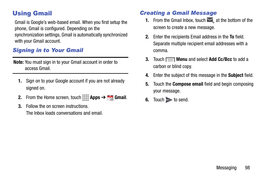 Using gmail, Signing in to your gmail, Creating a gmail message | Samsung SM-C105AZWAATT User Manual | Page 105 / 230