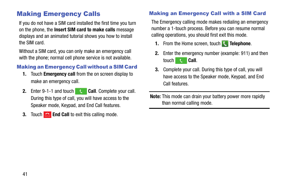 Making emergency calls, Making an emergency call without a sim card, Making an emergency call with a sim card | Samsung SM-C105AZWAATT User Manual | Page 48 / 230
