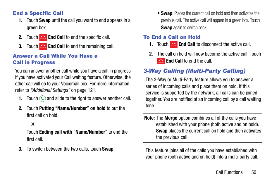 End a specific call, Answer a call while you have a call in progress, To end a call on hold | Way calling (multi-party calling) | Samsung SM-C105AZWAATT User Manual | Page 57 / 230