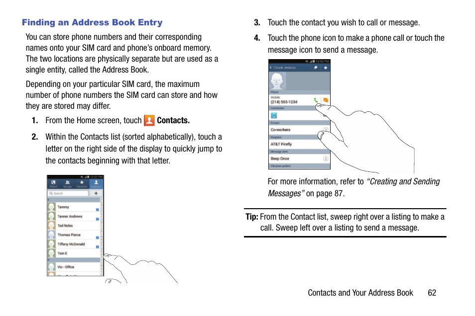 Finding an address book entry | Samsung SM-C105AZWAATT User Manual | Page 69 / 230