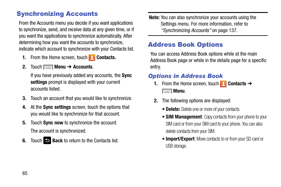 Synchronizing accounts, Address book options, Options in address book | Synchronizing accounts address book options | Samsung SM-C105AZWAATT User Manual | Page 72 / 230