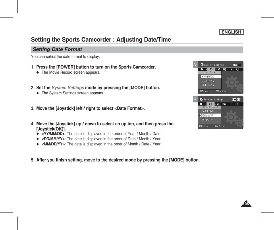 Setting date format, Setting the sports camcorder : adjusting date/time, English | You can select the date format to display, The movie record screen appears, The system settings screen appears | Samsung SC-X205L-XAA User Manual | Page 109 / 149