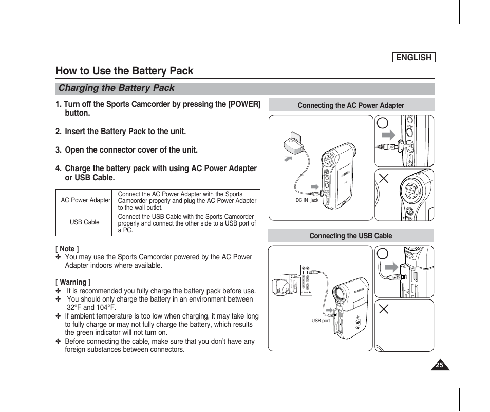 Charging the battery pack, How to use the battery pack | Samsung SC-X205L-XAA User Manual | Page 29 / 149