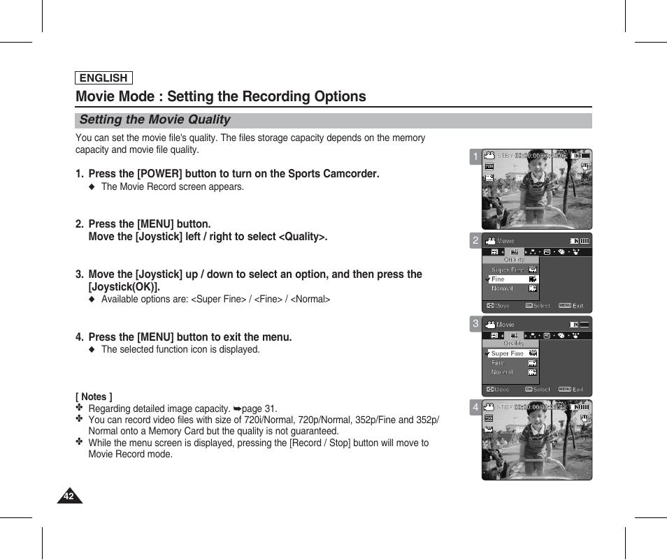 Setting the movie quality, Movie mode : setting the recording options, Press the [menu] button | Press the [menu] button to exit the menu, English, The movie record screen appears | Samsung SC-X205L-XAA User Manual | Page 46 / 149