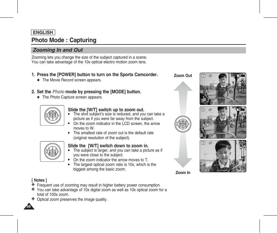 Zooming in and out, Photo mode : capturing, Set the photo mode by pressing the [mode] button | Slide the [w/t] switch up to zoom out, Slide the [w/t] switch down to zoom in, English, The movie record screen appears, Zoom in zoom out, On the zoom indicator the arrow moves to t | Samsung SC-X205L-XAA User Manual | Page 62 / 149