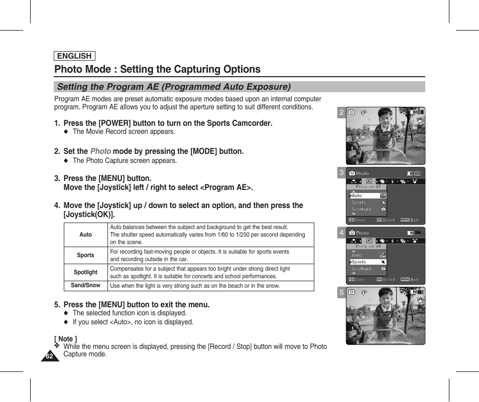 Setting the program ae (programmed auto exposure), Photo mode : setting the capturing options, Set the photo mode by pressing the [mode] button | English, The movie record screen appears, The photo capture screen appears, The selected function icon is displayed | Samsung SC-X205L-XAA User Manual | Page 66 / 149