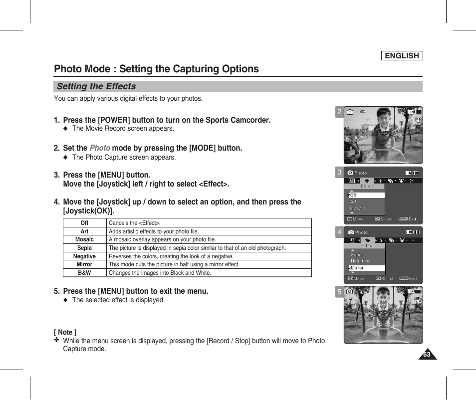 Setting the effects, Photo mode : setting the capturing options, Set the photo mode by pressing the [mode] button | English, The movie record screen appears, The photo capture screen appears | Samsung SC-X205L-XAA User Manual | Page 67 / 149