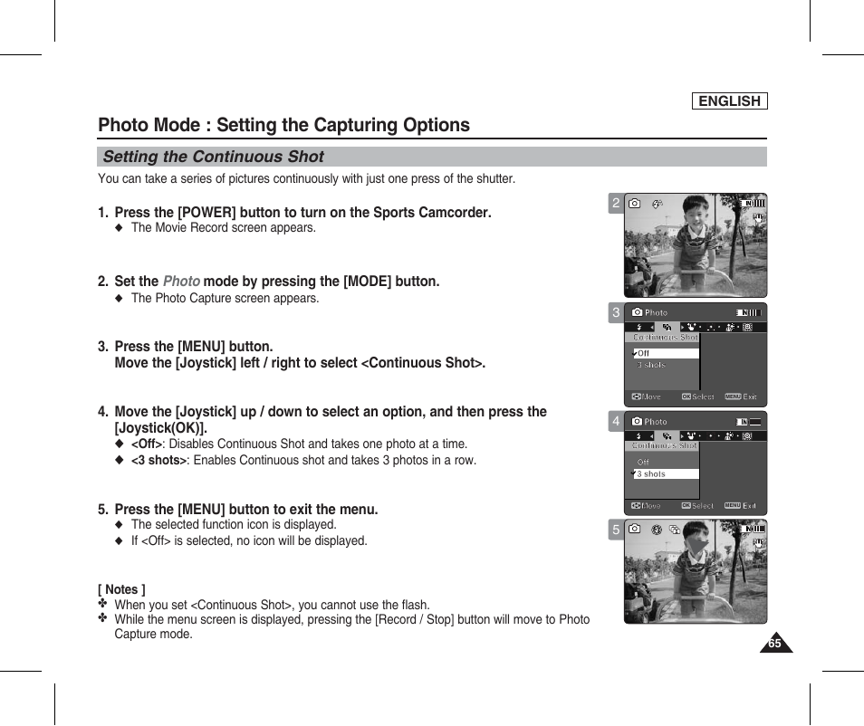 Setting the continuous shot, Photo mode : setting the capturing options, Set the photo mode by pressing the [mode] button | Press the [menu] button to exit the menu, English, The movie record screen appears, The photo capture screen appears, The selected function icon is displayed | Samsung SC-X205L-XAA User Manual | Page 69 / 149