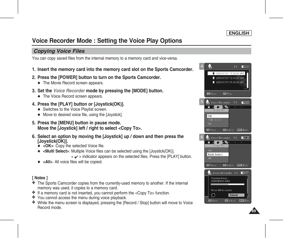 Copying voice files, Press the [play] button or [joystick(ok), English | The movie record screen appears, The voice record screen appears, Switches to the voice playlist screen, Move to desired voice file, using the [joystick, Ok> : copy the selected voice file | Samsung SC-X205L-XAA User Manual | Page 93 / 149