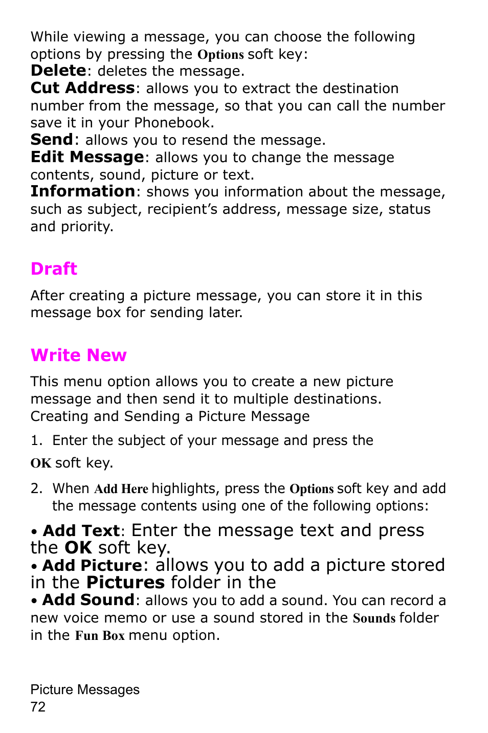 Draft, Write new, Draft write new | Enter the message text and press the ok soft key | Samsung SGH-E105CSATMB User Manual | Page 75 / 165