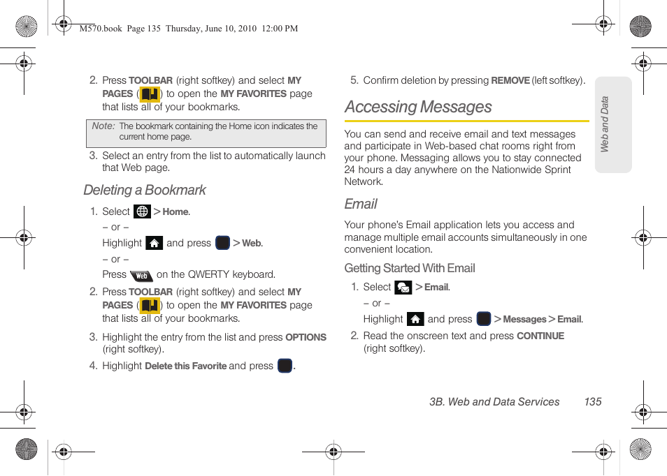 Deleting a bookmark, Accessing messages, Email | Samsung SPH-M570ZKASPR User Manual | Page 147 / 211