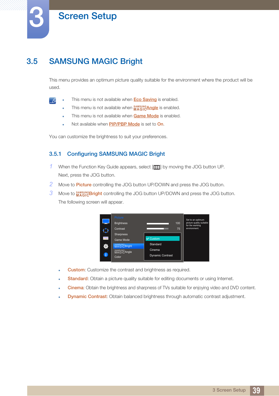 5 samsung magic bright, 1 configuring samsung magic bright, Samsung magic bright | Configuring samsung magic bright, Bright, Is set to, Samsung, Magic, Is i, Screen setup | Samsung LU28D590DS-ZA User Manual | Page 39 / 101