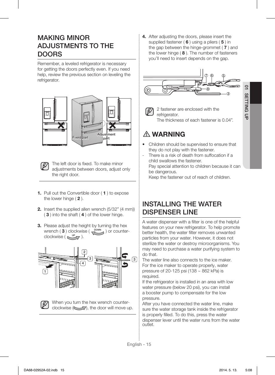 Making minor adjustments to the doors, Warning, Installing the water dispenser line | Samsung RF28HMEDBWW-AA User Manual | Page 15 / 116