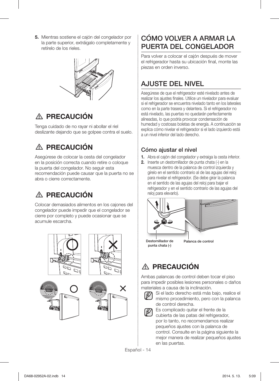 Precaución, Cómo volver a armar la puerta del congelador, Ajuste del nivel | Cómo ajustar el nivel | Samsung RF28HMEDBWW-AA User Manual | Page 52 / 116