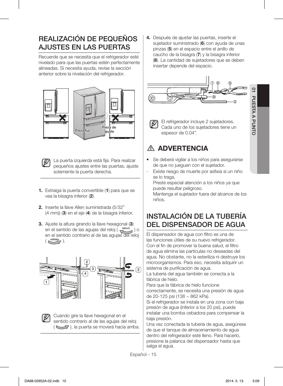 Realización de pequeños ajustes en las puertas, Advertencia, Instalación de la tubería del dispensador de agua | Samsung RF28HMEDBWW-AA User Manual | Page 53 / 116