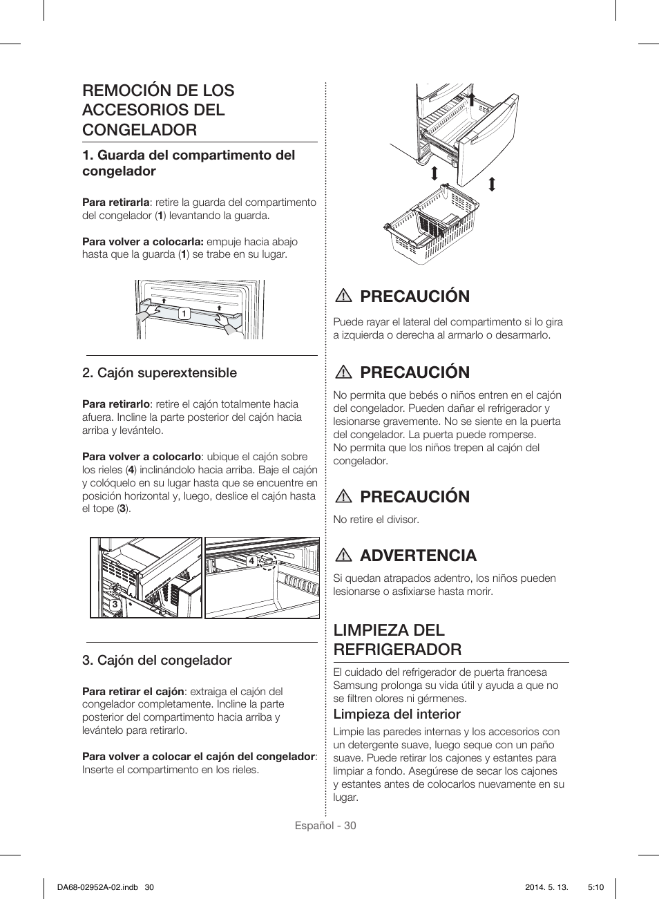 Remoción de los accesorios del congelador, Precaución, Advertencia | Limpieza del refrigerador | Samsung RF28HMEDBWW-AA User Manual | Page 68 / 116