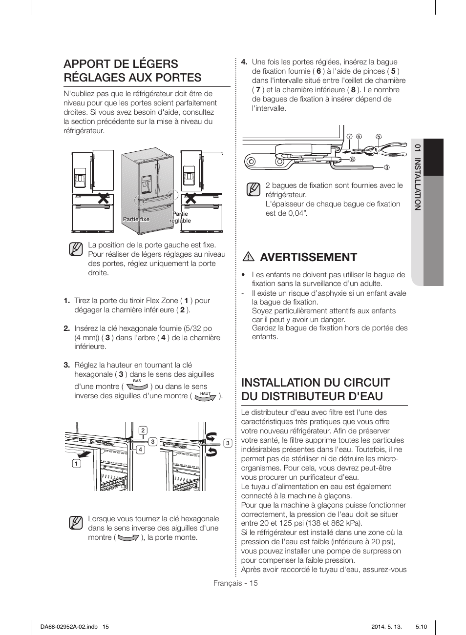 Apport de légers réglages aux portes, Avertissement, Installation du circuit du distributeur d'eau | Samsung RF28HMEDBWW-AA User Manual | Page 91 / 116