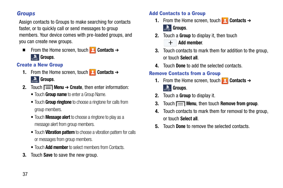Groups, Create a new group, Add contacts to a group | Remove contacts from a group | Samsung SCH-R890ZKAUSC User Manual | Page 44 / 159
