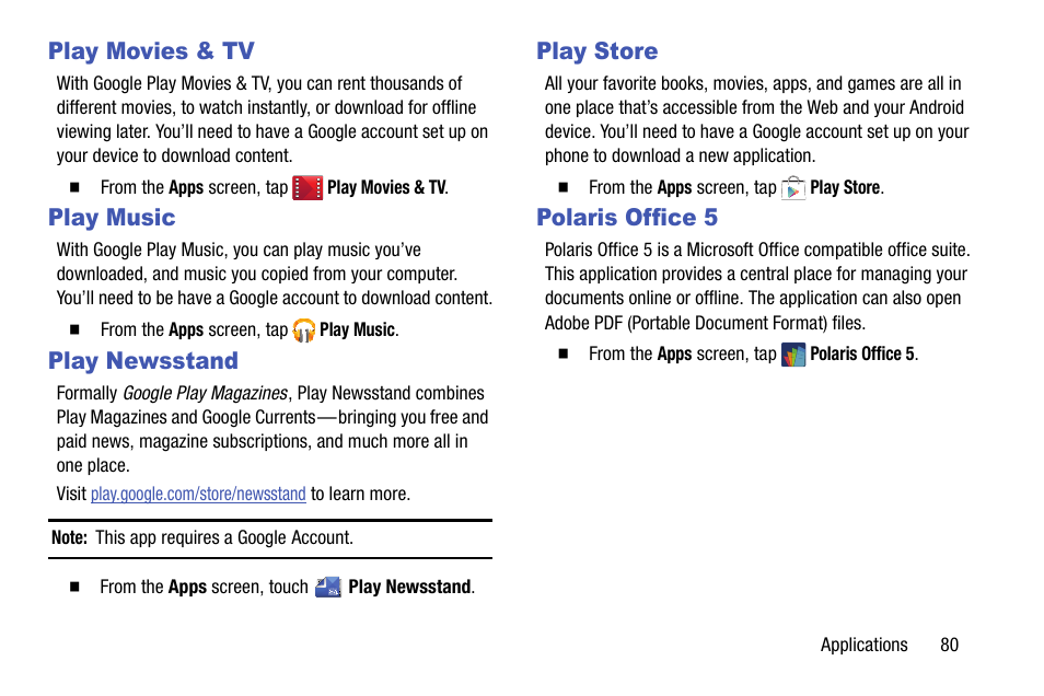 Play movies & tv, Play music, Play newsstand | Play store, Polaris office 5, See “play store” on | Samsung SCH-R890ZKAUSC User Manual | Page 87 / 159