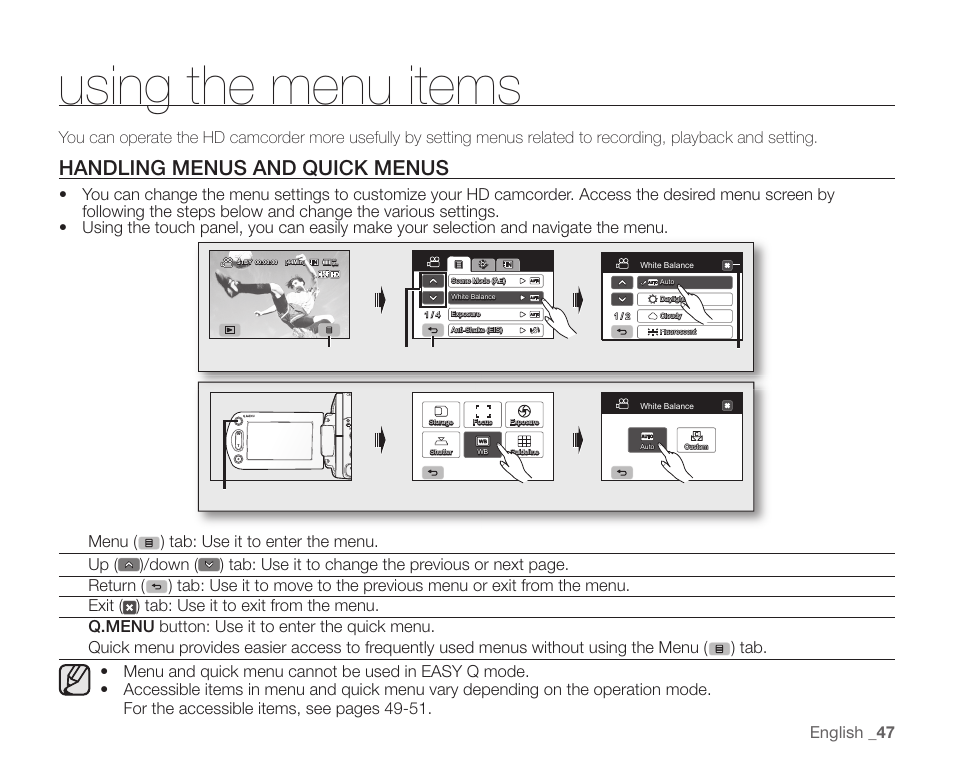 Using the menu items, Handling menus and quick menus, English _ 47 | Samsung SC-HMX10C-XAA User Manual | Page 59 / 124