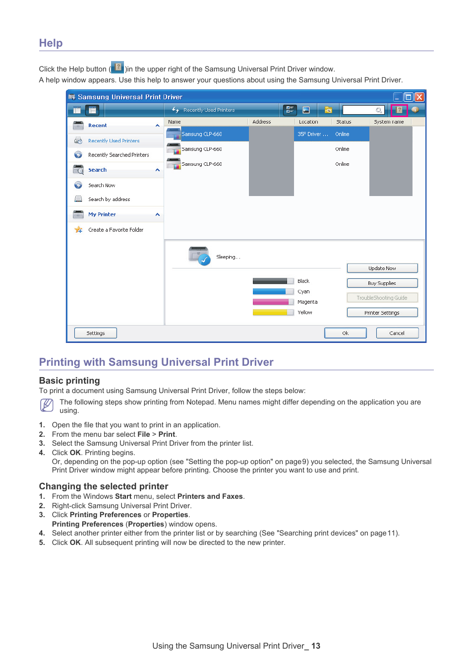 Help, Printing with samsung universal print driver, Basic printing | Changing the selected printer, Help printing with samsung universal print driver | Samsung CLP-670ND-XAA User Manual | Page 13 / 14