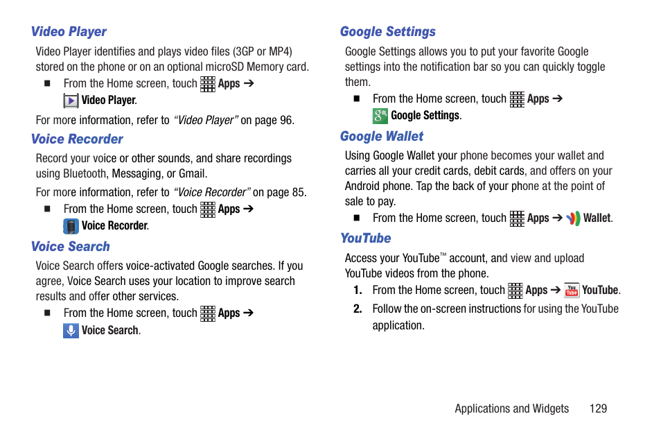 Video player, Voice recorder, Voice search | Google settings, Google wallet, Youtube | Samsung SCH-R530RWBMTR User Manual | Page 134 / 254