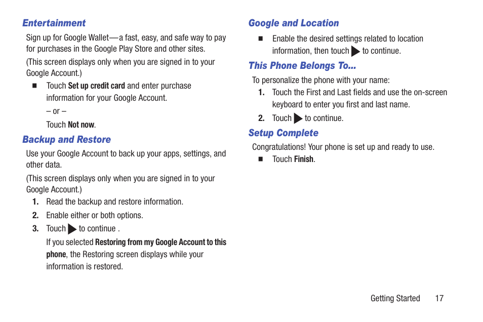 Entertainment, Backup and restore, Google and location | This phone belongs to, Setup complete | Samsung SCH-R530RWBMTR User Manual | Page 22 / 254