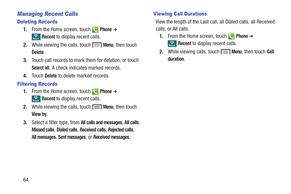 Managing recent calls, Deleting records, Filtering records | Viewing call durations | Samsung SCH-R530RWBMTR User Manual | Page 69 / 254