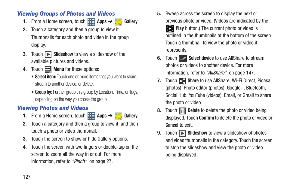 For more information, refer to “viewing photos and | Samsung GT-P6210MAEXAR User Manual | Page 132 / 262