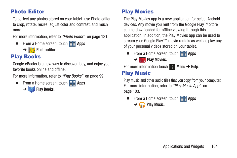 Photo editor, Play books, Play movies | Play music, Photo editor play books play movies play music | Samsung GT-P6210MAEXAR User Manual | Page 169 / 262