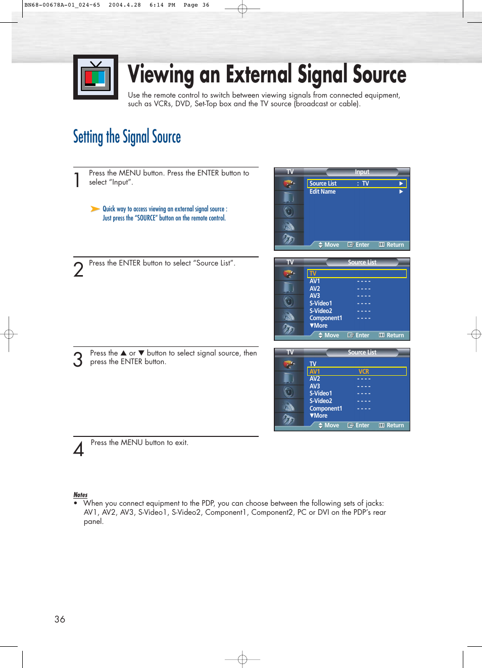 Viewing an external signal source, Setting the signal source | Samsung HPP4261X-XAP User Manual | Page 36 / 112
