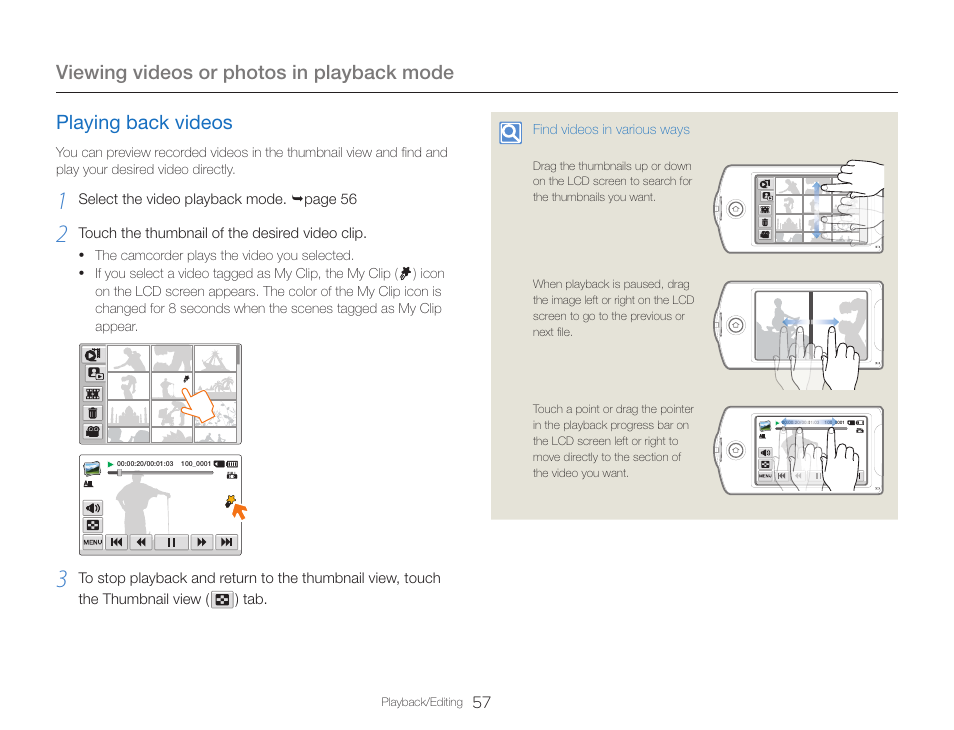 Playing back videos, Viewing videos or photos in playback mode | Samsung HMX-QF30BN-XAA User Manual | Page 61 / 133