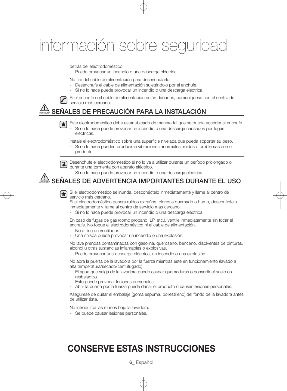 Información sobre seguridad, Conserve estas instrucciones, Señales de precaución para la instalación | Señales de advertencia importantes durante el uso | Samsung WF56H9100AG-A2 User Manual | Page 94 / 132