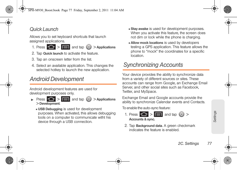 Quick launch, Android development, Synchronizing accounts | Samsung SPH-M930ZKABST User Manual | Page 91 / 227