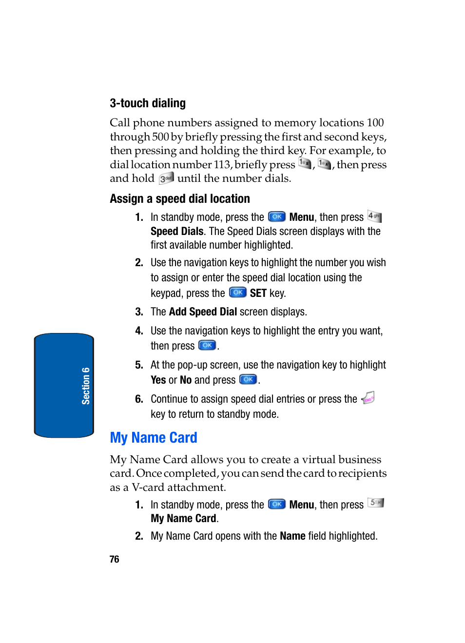 Touch dialing, Assign a speed dial location, My name card | Samsung SCH-A970ZSVXAR User Manual | Page 76 / 198