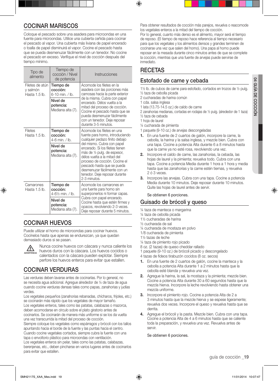 Cocinar mariscos, Cocinar huevos, Cocinar verduras | Recetas, Estofado de carne y cebada, Guisado de brócoli y queso | Samsung SMH2117S-XAA User Manual | Page 45 / 52
