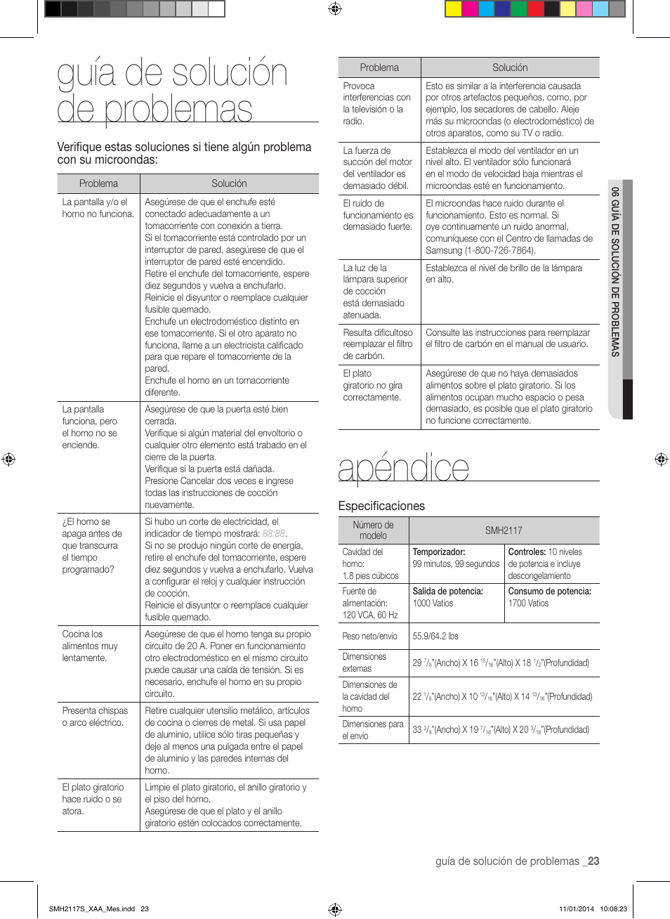 Guía de solución de problemas, Apéndice, Especificaciones | Samsung SMH2117S-XAA User Manual | Page 49 / 52