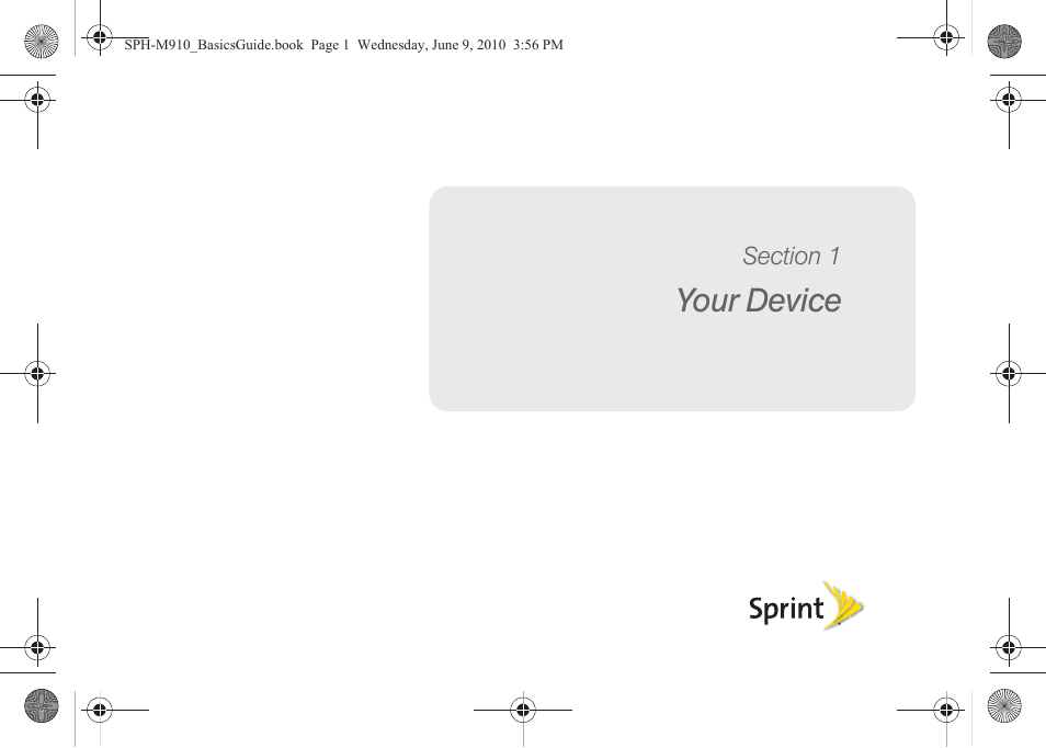 Your device, Section 1: your device | Samsung SPH-M810HAASPR User Manual | Page 13 / 157