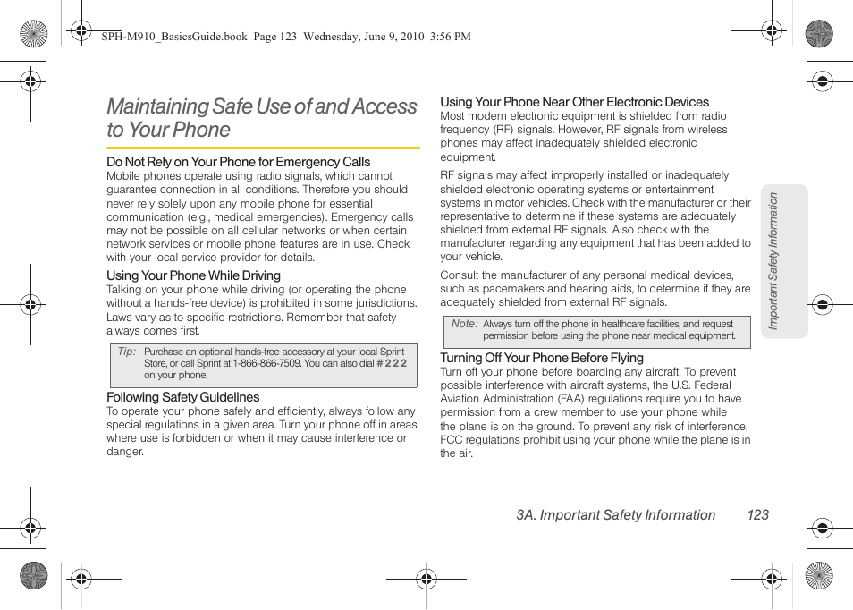 Maintaining safe use of and access to your phone, Maintaining safe use of and access to, Your phone | Samsung SPH-M810HAASPR User Manual | Page 135 / 157