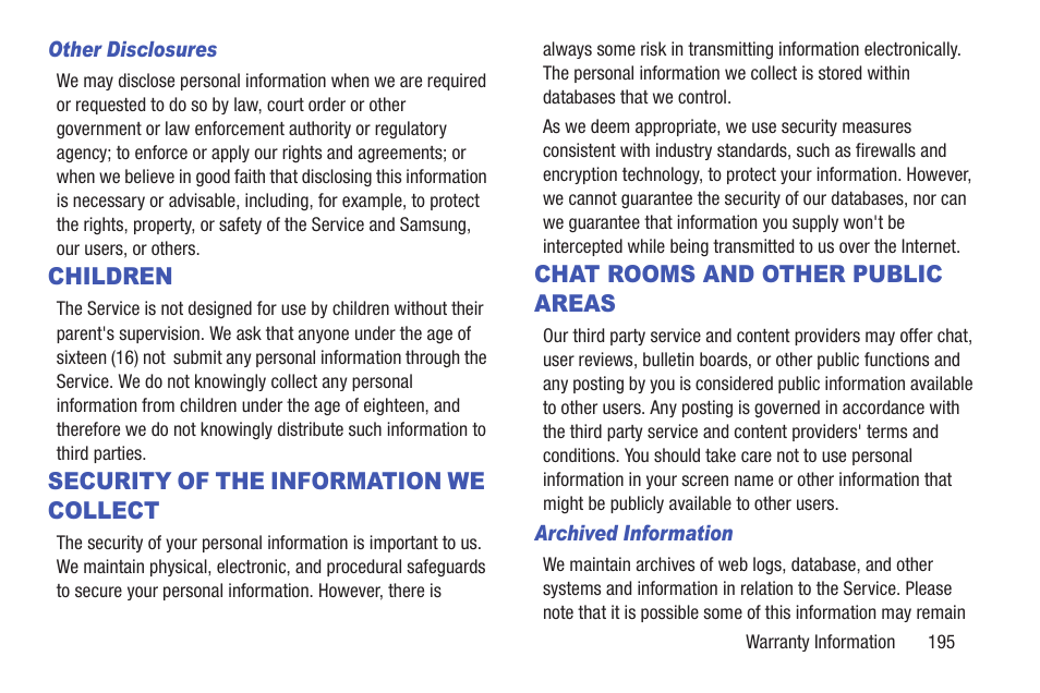 Children, Security of the information we collect, Chat rooms and other public areas | Children security of the information, We collect | Samsung YP-GS1CB-XAA User Manual | Page 199 / 211