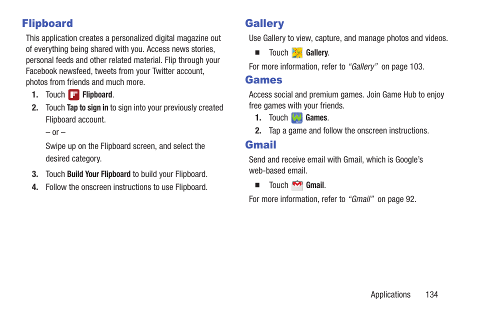 Flipboard, Gallery, Games | Gmail, Flipboard gallery games gmail | Samsung SGH-I527ZKBATT User Manual | Page 141 / 228