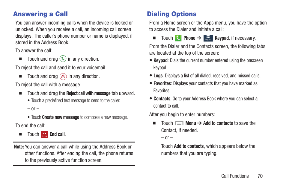 Answering a call, Dialing options, Answering a call dialing options | Samsung SGH-I527ZKBATT User Manual | Page 77 / 228