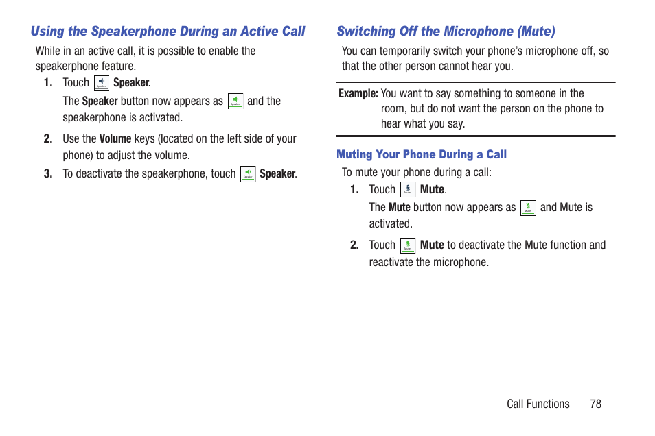 Using the speakerphone during an active call, Switching off the microphone (mute) | Samsung SGH-I527ZKBATT User Manual | Page 85 / 228