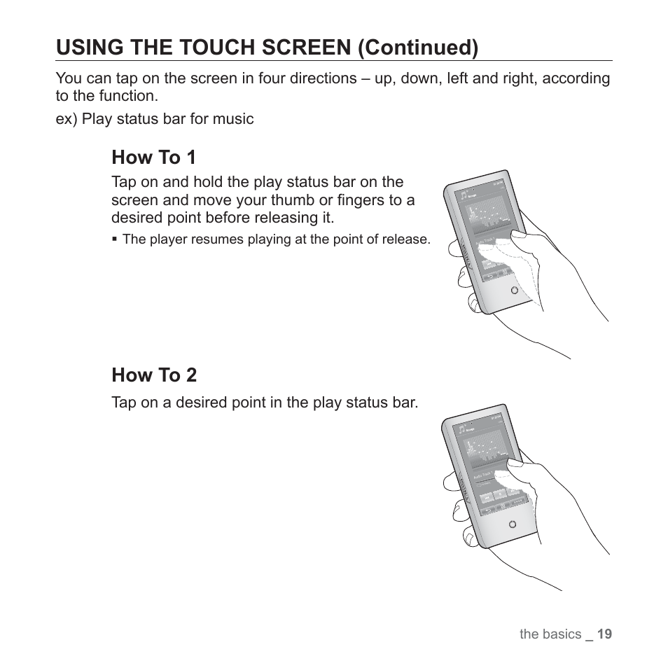 Using the touch screen (continued), How to 1, How to 2 | Samsung YP-P2JCB-XAA User Manual | Page 19 / 146